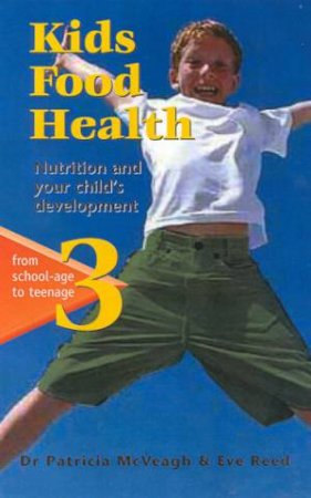 From School Age To Adolescence by Dr Patricia McVeagh & Eve Reed