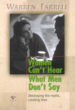 Women Cant Hear What Men Dont Say