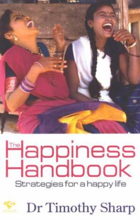 The Happiness Handbook by Tim Sharp