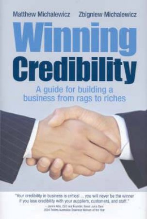 Winning Credibility by Matthew & Zbigniew Michalewicz