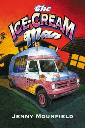 The Ice Cream Man by Jenny Mounfield