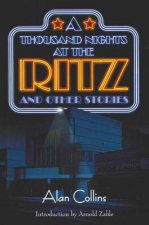 A Thousand Nights At The Ritz