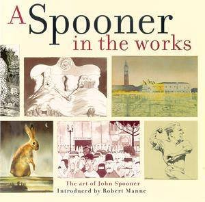 A Spooner In The Works by John Spooner