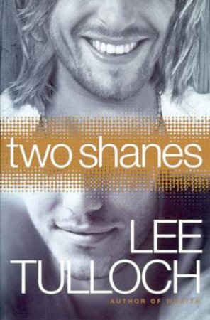 Two Shanes by Lee Tulloch