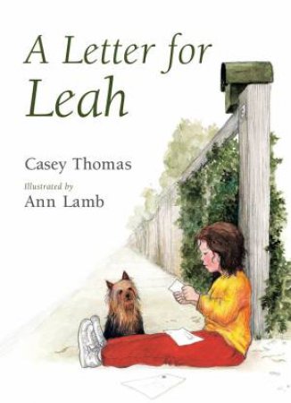 A Letter For Leah by Casey Thomas