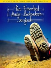 The Essential Aussie Backpackers Songbook  Book  CD