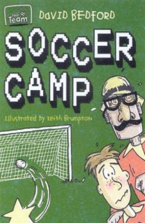 Soccer Camp by David Bedford