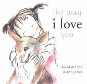 Way I Love You by David Bedford