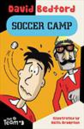 Soccer Camp by David Bedford