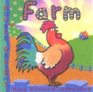 Double Delights: Farm by Mary Novick & Jenny Hale