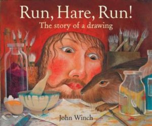 Run Hare Run! by John Winch