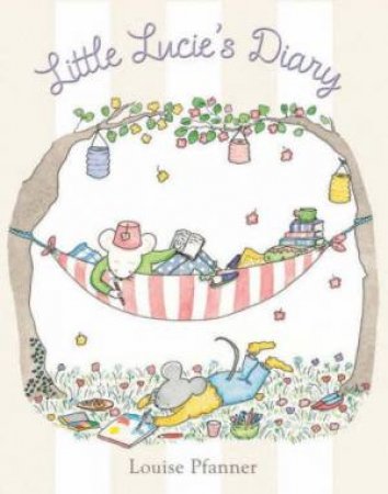 Little Lucie's Diary by Louise Pfanner