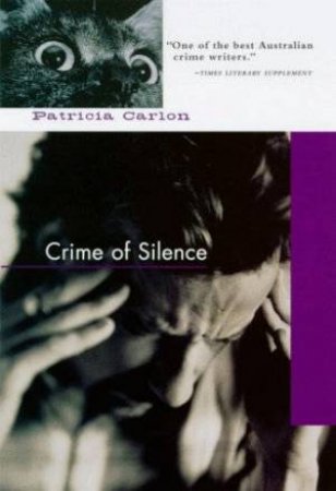 Crime Of Silence by Patricia Carlon