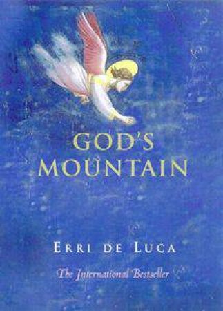 God's Mountain by Erri De Luca