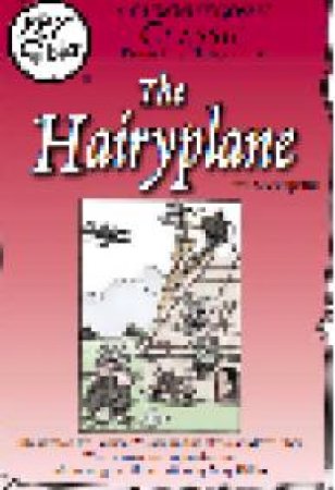 Gumnut Gossip: The Hairyplane by May Gibbs