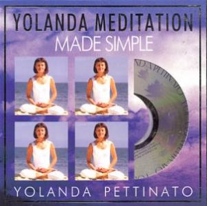 Yolanda Meditation Made Simple - Book & CD by Yolanda Pettinato