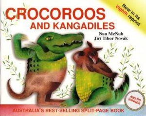 Crocoroos and Kangadiles by Ian McNab