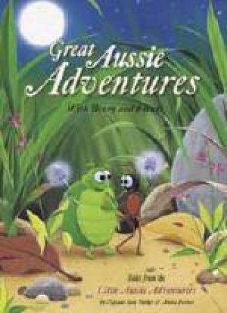 Great Aussie Adventures by Anita Forbes