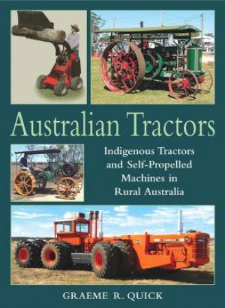 Australian Tractors by Graeme R. Quick