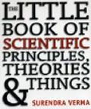 The Little Book Of Scientific Principles Theories And Things