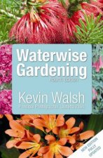 Waterwise Gardening 4th Ed