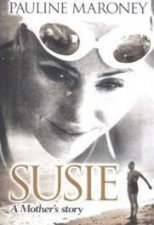 Susie A Mothers Story