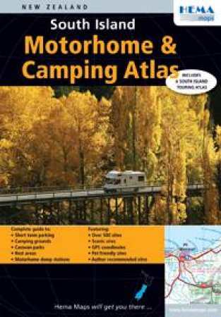 South Island Motorhome & Camping Atlas by Various