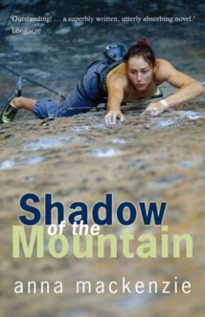 Shadow of the Mountain by Anna MacKenzie