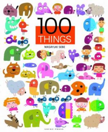 100 Things by Masayuki Sebe