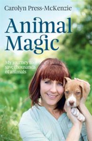 Animal Magic by Carolyn Press-McKenzie