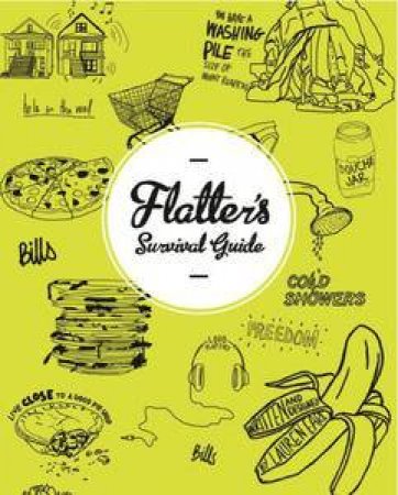 Flatter's Survival Guide by Lauren Earl