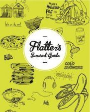 Flatters Survival Guide