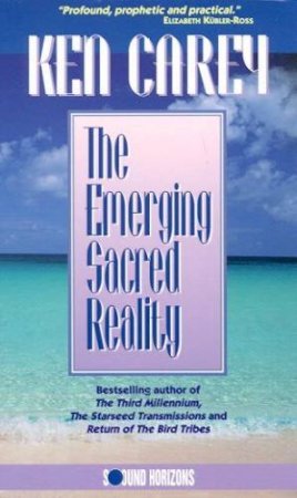 The Emerging Sacred Reality - Cassette by Ken Carey