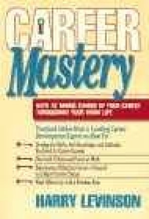 Career Mastery by Harry Levinson