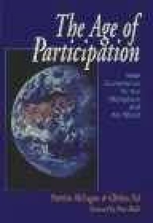 The Age Of Participation by Patricia McLagan