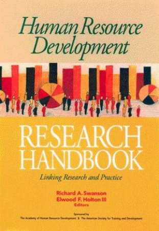 Human Resource Development Research Handbook by Swanson