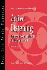 Active Listening Improve Your Ability To Listen And Lead