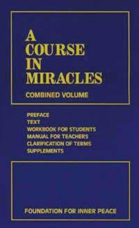 A Course In Miracles  (3rd Edition) by Foundation for Inner Peace