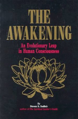 The Awakening by Steven S Sadleir