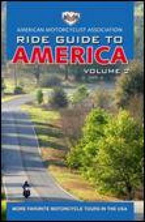 More Favourite Motocycle Tours in the USA by Various