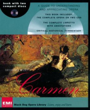 Black Dog Opera Library: Carmen by Various