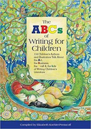 ABCs of Writing for Children by ELIZABETH KOEHLER-PENTACOFF