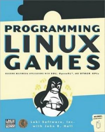 Programming Linux Games by Various