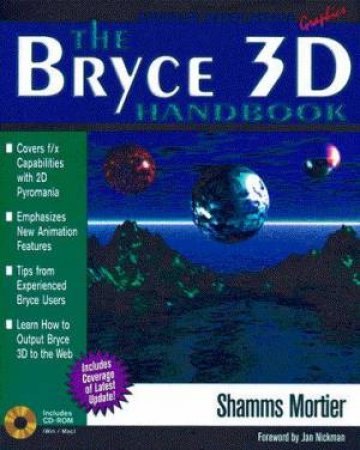 The Bryce 3D Handbook by Shamms Mortier