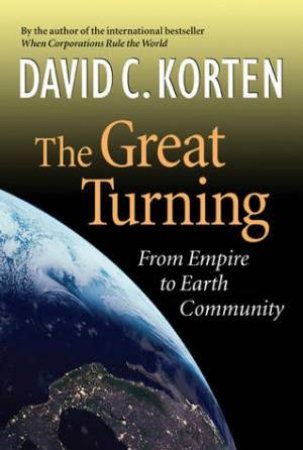 Great Turning by David C. Korten