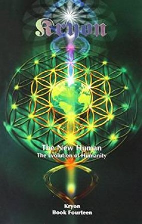 New Human: The Evolution Of Humanity by Lee Carroll