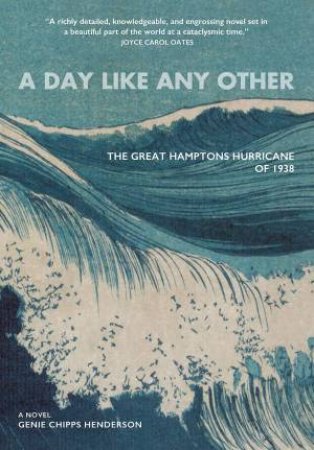 A Day Like Any Other by Genie Chipps Henderson