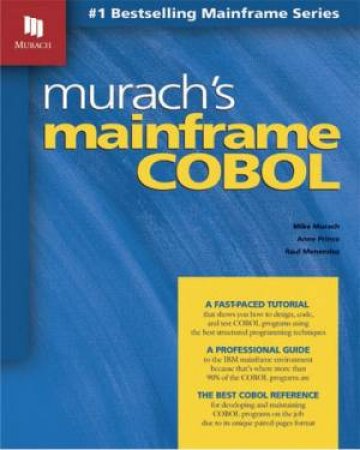 Murach's Mainframe COBOL by Mike Murach