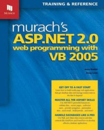 Murach's ASP.NET 2.0 Web Programming With VB 2005 by Anne Boehm