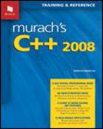 Murach's C++ 2008 by Prentiss Knowlton